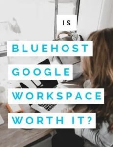 bluehost in google workspace