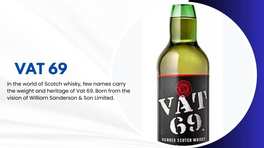 Vat 69