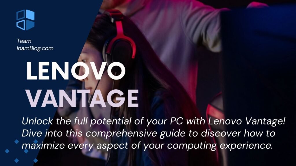 Lenovo Vantage