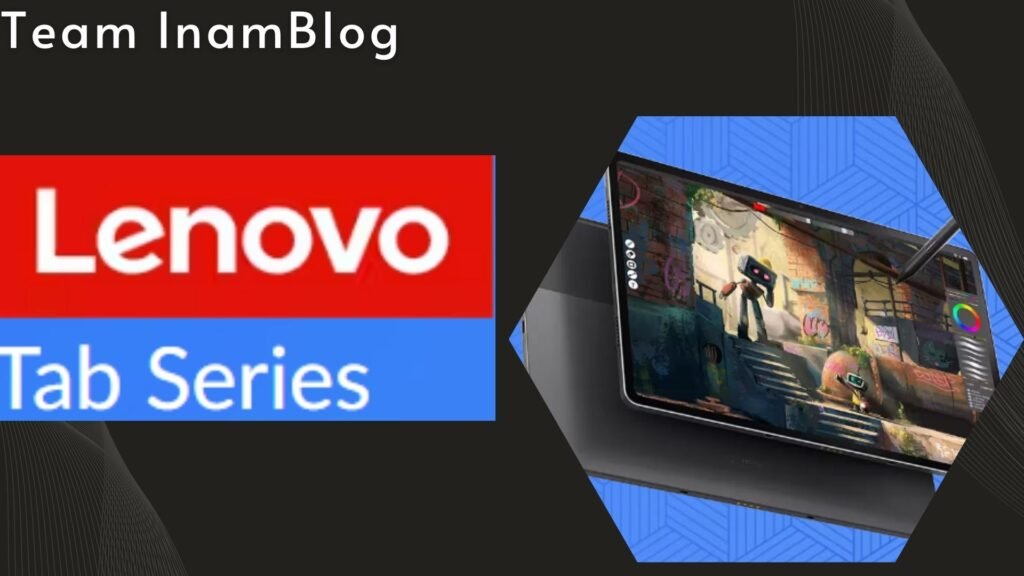 Lenovo Tablet Series